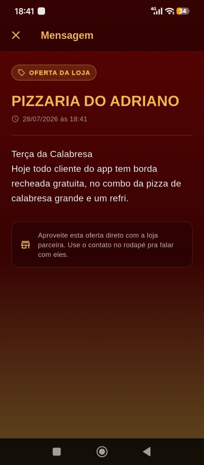 Mensagem aberta dentro do app, com o nome da Pizzaria do Adriano e a oferta do dia